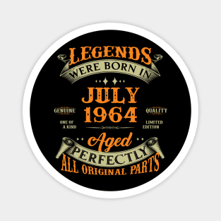 Legends Were Born In July 1964 60 Years Old 60th Birthday Gift Magnet
